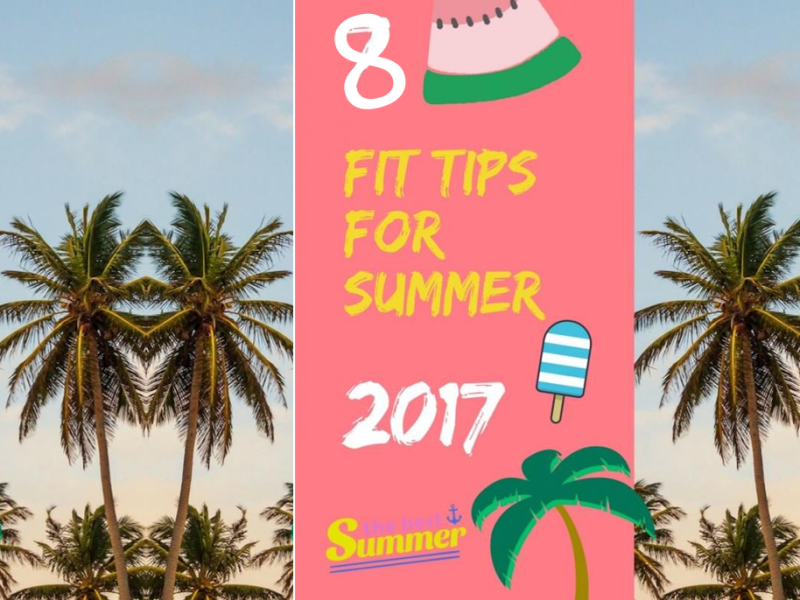 article 8 tips fit summer